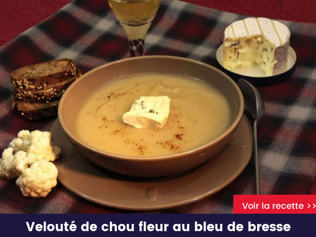 Velouté de chou fleur au bleu de bresse